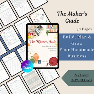 May include: A digital planner, "The Maker's Guide", with 90 pages, designed to help build and grow a handmade business. The cover features illustrations of art supplies and pottery. The words "Instant Download" are also visible.