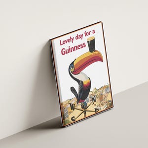 Lovely Day For A Guinness Poster, Guinness Beer Poster, Lovely Day For A Guinness Vintage Poster, Vintage Beer Poster, Guinness Bird Poster