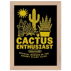 Premium Holzgerahmtes Poster mit mattem Papier in Museumsqualität / 8x12 "Kaktus-Enthusiast