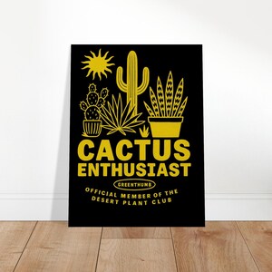 Premium Matte Paper Poster 12x16" / Cactus Enthusiast