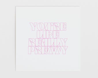 You're Like Really Pretty Regina George Mean Girls muurposter digitaal bestand omtrek belettering