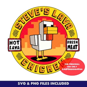 Steve's lava kip restaurant logo Minecraft film sticker shirt sweatshirt ontwerp gelaagd SVG PNG Cricut Cut-bestand