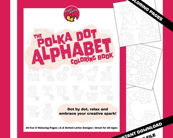 Polka Dot Alphabet Coloring Book: Fun Letter Activity (Printable PDF)