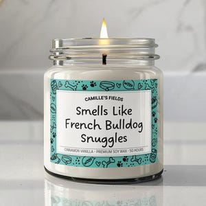 9oz. Smells Like French Bulldog Snuggles candle with doodles for dog mom. Dog Lover Gift for Dog owner. Cute candle. French Bulldog candle