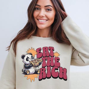 Eat The Rich Crewneck Sweatshirt, Anti-Capitalism, Wealth Inequality, Political Crewneck, Anti Trump, Anti Musk, Anti Oligarchy, Progressive