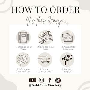 May include: An instructional graphic titled HOW TO ORDER It's This Easy with six numbered steps featuring icons for a notebook, crayons, credit card, scissors and glue, a delivery truck, and a gift box, followed by social media icons and @BoldBeliefSociety.
