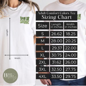 May include: Sizing chart for adult comfort colors t-shirts. The chart shows the length and width in inches for sizes S through 4XL.
