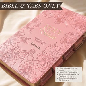 Tabbed Bible with Flowers KJV Bible for Women Christian Gift for Wife Custom Bible with Tabs Faux Leather Floral Bible for Women Bible Study Bible with Tabs Only