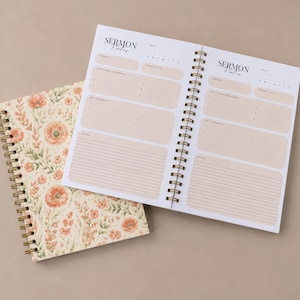 May include: A spiral-bound notebook with a floral cover featuring orange and green wildflowers on a cream background. The open pages display a printed sermon notes template with sections for date, speaker, sermon title, scripture references, and notes.