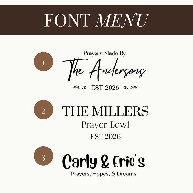 May include: A font menu graphic with a brown header that reads "FONT MENU". The graphic displays three font options with names and phrases: "The Andersons", "The Millers", and "Carly & Eric's". Each option is numbered and includes the text "EST 2026".