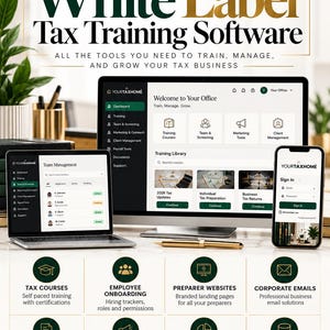 May include: A digital marketing display for YourTaxHome White Label Tax Training Software 2026-2027. The graphic features a desktop monitor, laptop, and smartphone showing software interfaces, alongside eight icons detailing tax business tools.
