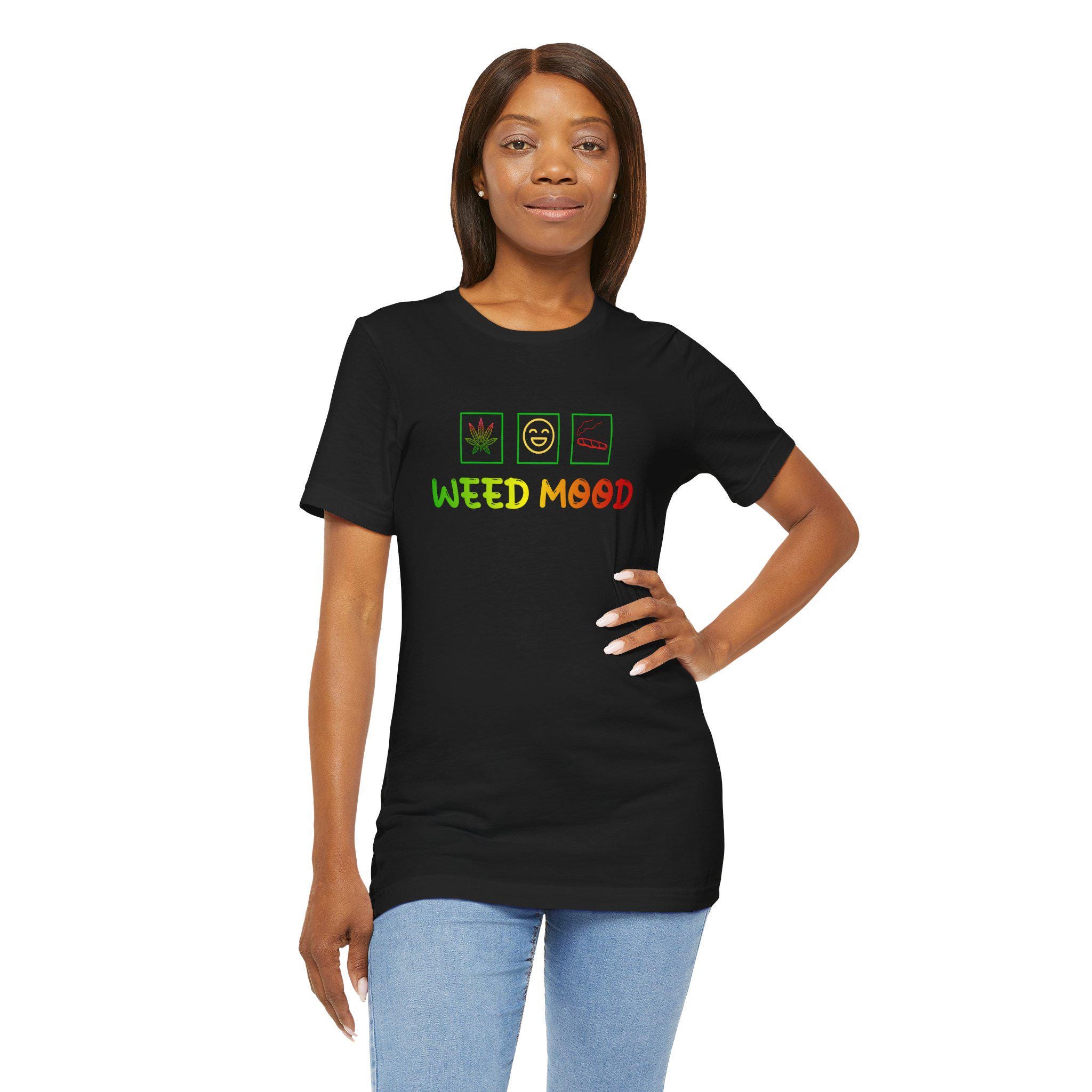 Weed Mood Tee : Chill Vibes T-Shirt, Cannabis Lover Gift, 420 Apparel, Stoner Shirt, Party Top - Thumbnail 5