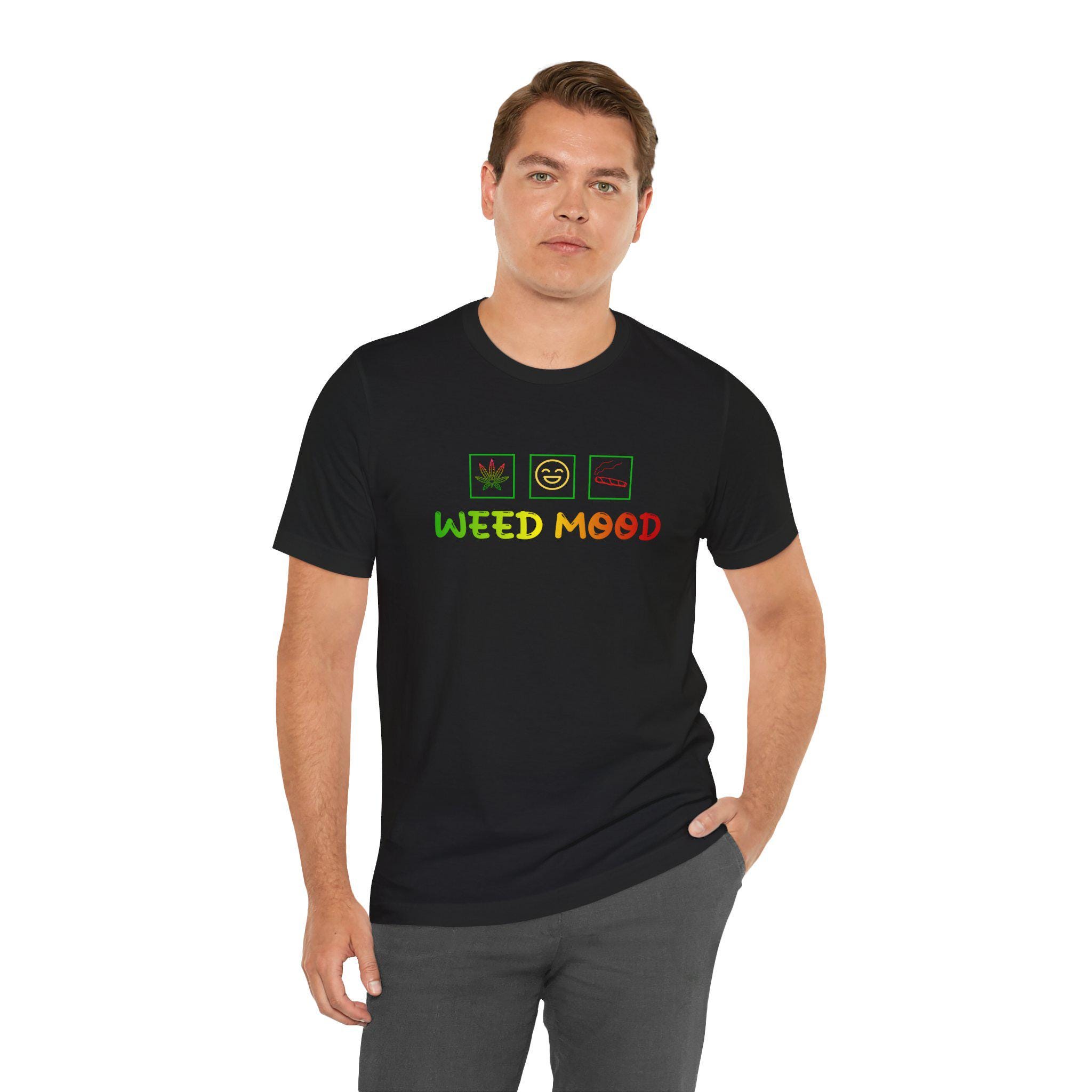 Weed Mood Tee : Chill Vibes T-Shirt, Cannabis Lover Gift, 420 Apparel, Stoner Shirt, Party Top - Thumbnail 3