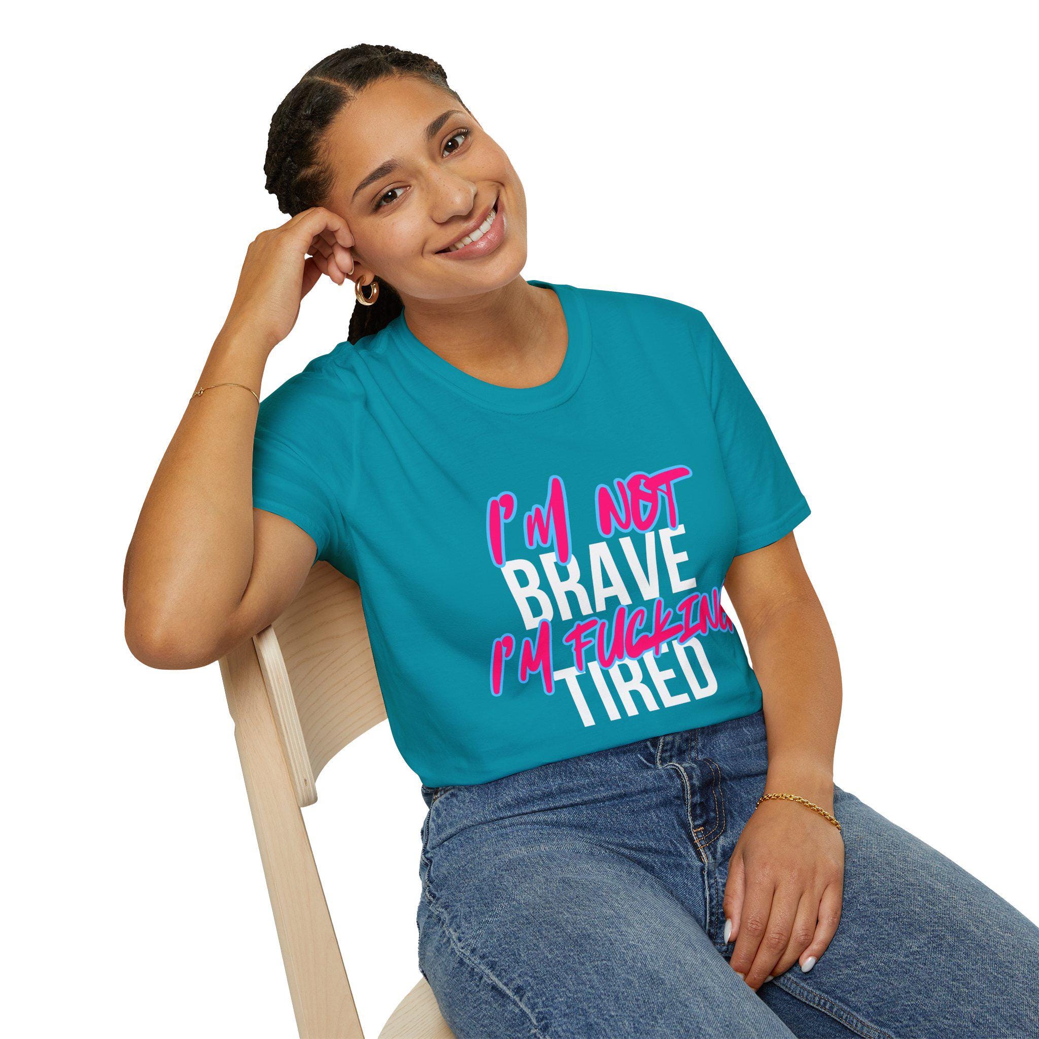 Im Not Brave Im F*cking Tired Shirt, Mental Health Burnout Shirt, Raw Survivor T-Shirt, Trauma Recovery Tee, Bold Emotional Quote Shirt - Thumbnail 7