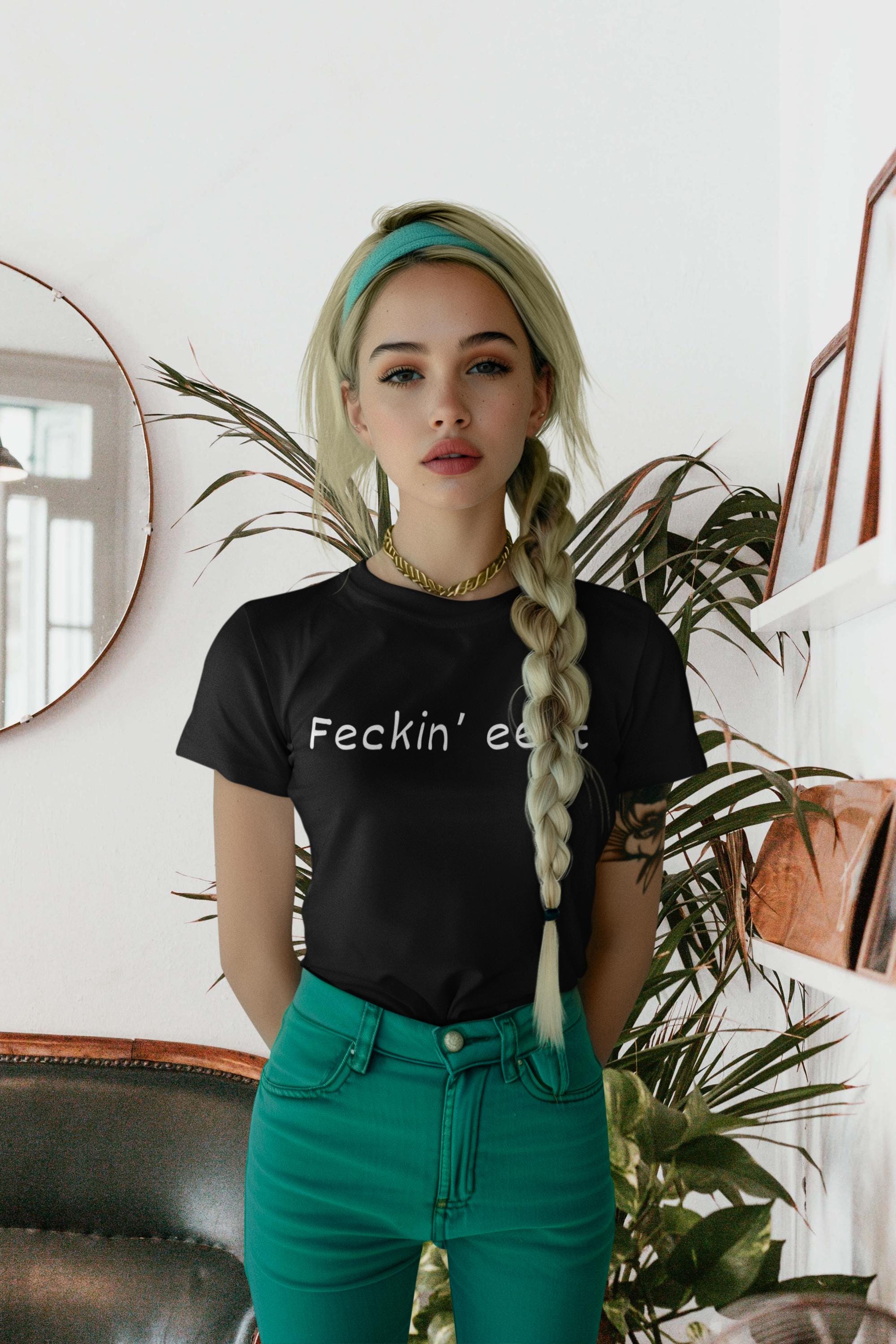 Feckin' Eejit tee, Fun Graphic Tee, Humor Shirt, Casual Wear,  Gift Idea for Friends, Sarcastic Humor Shirt - Thumbnail 4