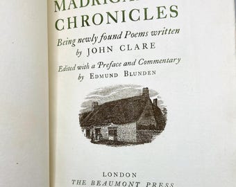 RARE Numbered Edition Antique Book "Madrigals and Chronicles" - Poems of John Clare, 1924