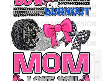 Bows or Burnout Gender Reveal PNG: Car Enthusiast Pregnancy Announcement (Digital Download)