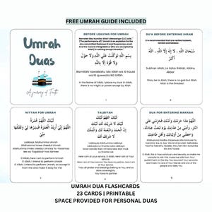 May include: A set of 23 printable Umrah Dua flashcards with Arabic text and English translations. The cards feature a variety of Islamic prayers and supplications related to the Umrah pilgrimage. The cards are designed to be used as a guide for performing the Umrah rituals.