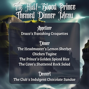 Half-Blood Prince Themed Dinner Menu: Recipes & Grocery List
