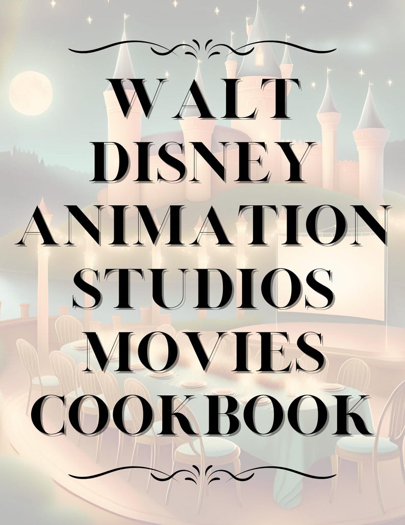 Walt Disney Animation Studios Movies THEMED Cookbook (recipes ...