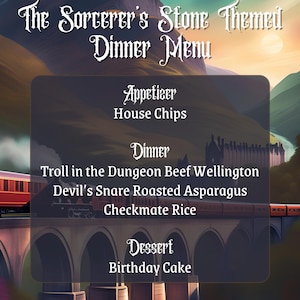 May include: A whimsical dinner menu themed around the Sorcerer's Stone from the Harry Potter series. The menu features appetizers, dinner, and dessert options with names inspired by the book, such as "Troll in the Dungeon Beef Wellington" and "Devil's Snare Roasted Asparagus".