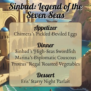 Peut inclure: Un menu pour "Sinbad: La Légende des Sept Mers" avec des options d'apéritif, de dîner et de dessert. Le menu comprend "Chimera's Pickled Deviled Eggs", "Sinbad's High-Seas Swordfish" et "Eris' Starry Night Parfait". L'arrière-plan présente une illustration d'une ville.