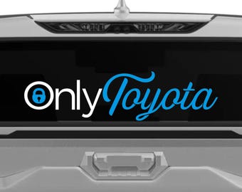 OnlyToyota Vinyl Car Truck Decal Sticker