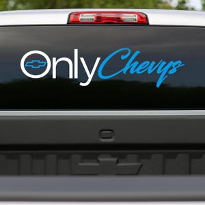 OnlyChevys Vinyl Car Truck Decal Sticker