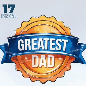 Set of 17 Father’s Day PNG Clipart Bundle, Greatest Dad Watercolor Illustrations, Happy Fathers Day Trophy Car Beer Mug Sublimation