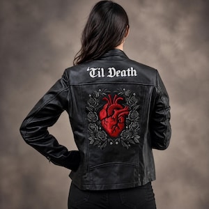 May include: Black leather jacket with the text "'Til Death" above a red anatomical heart design surrounded by black roses. The jacket has a classic biker style with a zipper closure and a tailored fit.