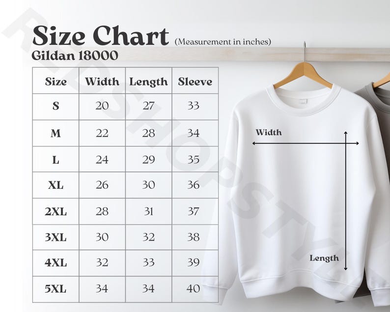 May include: A white Gildan 18000 sweatshirt hangs on a wooden hanger next to a size chart. The chart displays measurements in inches for width, length, and sleeve length, ranging from size S to 5XL.