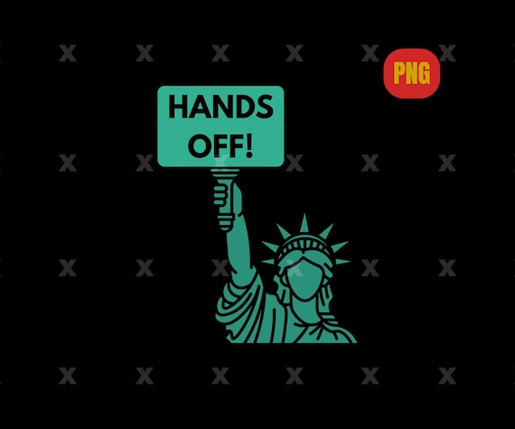 Hands Off Protest PNG, Hands Off Protest Eps, Medicaid Medicare Social Security, Immigrants Png, Empowerment Apparel, Feminist Protest