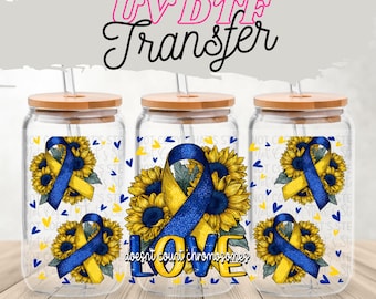 Down Syndrome Awareness UV DTF Transfer | Blue Yellow Ribbon Sunflower Cup Wrap for 16oz Glass Can | Love Doesn’t Count Chromosomes