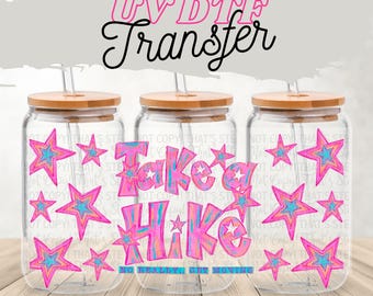 Emballage pour canette en verre de 16 oz Take a Hike | Emballage UV DTF avec couvercle en option | Tasse rétro impertinente avec étoiles | Emballage esthétique audacieux pour verres des années 90
