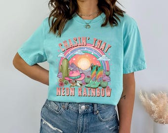 Chasin' That Neon Rainbow | Oeko Certified DTF Transfer | Cowgirl Aesthetic | Desert Western Vibes | Ready-to-Press dtf | Soft & Vibrant