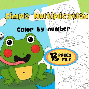 May include: A printable coloring page featuring a frog with a long tongue, a fly, and a lily pad. The page includes a color-by-number activity with simple multiplication problems. The text "Simple Multiplication Color by Number" is at the top of the page. The text "12 Pages PDF File" is in a colorful circle at the bottom of the page.