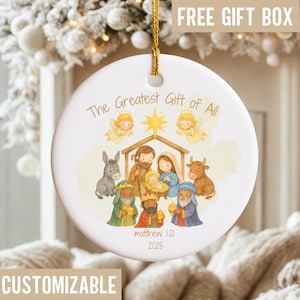 Nativity Christmas Ornament, The Greatest Gift of All Ornament, Christian Ornament Decor, Christian Ornament Bible Verse Gif Personalized