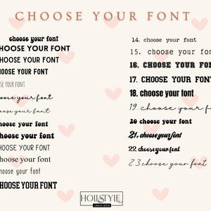 K&ouml;nnte beinhalten: Eine Grafik mit dem Text "CHOOSE YOUR FONT" oben, mit 23 Schriftoptionen darunter. Jede Schriftoption ist nummeriert und enth&auml;lt den Satz "choose your font" in verschiedenen Stilen. Rosa Herzen sind im Hintergrund verstreut.
