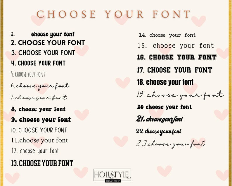 K&ouml;nnte beinhalten: Eine Grafik mit dem Text "CHOOSE YOUR FONT" oben, mit 23 Schriftoptionen darunter. Jede Schriftoption ist nummeriert und enth&auml;lt den Satz "choose your font" in verschiedenen Stilen. Rosa Herzen sind im Hintergrund verstreut.