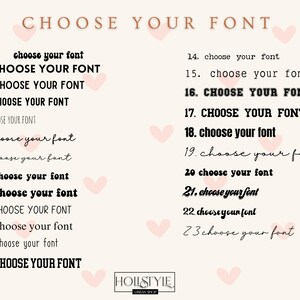 May include: A beige background with the text "CHOOSE YOUR FONT" at the top. The image displays 23 font options, each numbered and labeled "choose your font". Pink heart illustrations are scattered throughout the image.