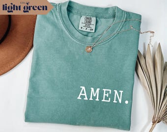 Amen Jesus Comfort Colors Tee: Minimalist Christian Shirt
