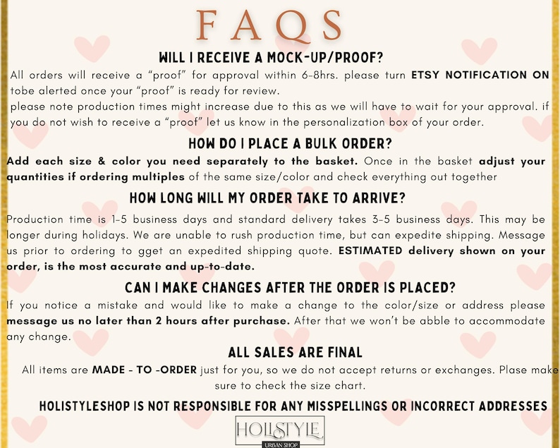 Pu&ograve; includere: Un documento beige con il titolo "FAQs" e testo che tratta le prove d'ordine, gli ordini all'ingrosso, i tempi di consegna e le modifiche agli ordini. Il documento include il nome e il logo del negozio in basso, con illustrazioni di cuori rosa.