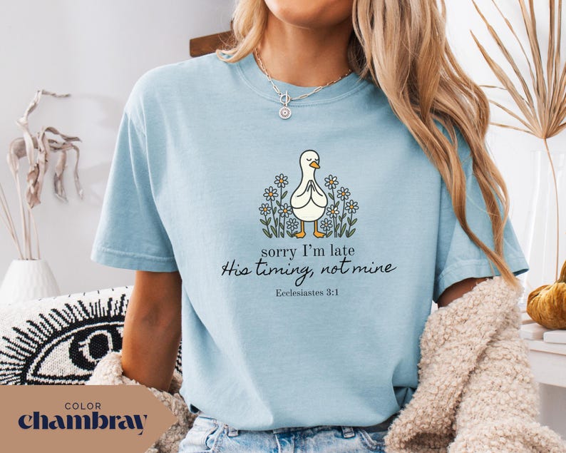 Funny Goose T-Shirt: Sorry I'm Late, Christian Humor Comfort Colors Tee afbeelding 14