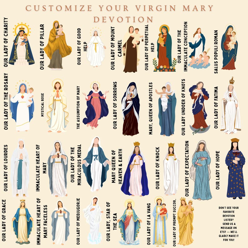 May include: A digital chart titled CUSTOMIZE YOUR VIRGIN MARY DEVOTION featuring twenty-four illustrated figures of the Virgin Mary in various traditional robes and poses, each labeled with its specific title, arranged in a grid on a cream background.