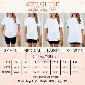 May include: A size guide for a unisex t-shirt, featuring models wearing white shirts in various sizes. The guide includes measurements in inches for width and length, ranging from size small to 4XL. The model is 5'9" tall, weighs 140 lbs, and has 38" hips.