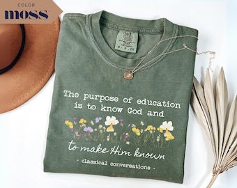 Floral Bible Verse Shirt: Christian Homeschool Mom Gift, Classical Conversation Homeschool