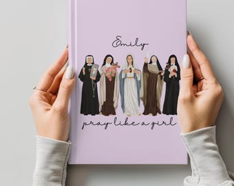 Personalized Catholic Saints Journal: Pray Like A Girl, Confirmation Gift Notebook