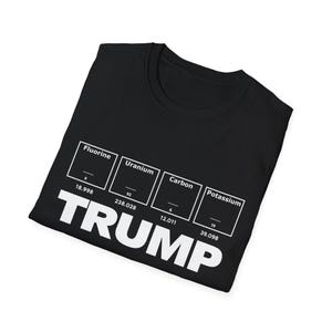 Periodic Table F U C K Trump Shirt, Anti Trump Protest Tee