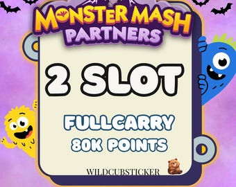 May include: A rectangular graphic sign with a purple border featuring the text Monster Mash Partners, 2 Slot, Fullcarry, 80k Points, and Wildcubsticker. The design includes a cartoon bat, a blue monster, a yellow monster, and a small brown bear.
