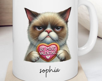 Personalisierte Be Mine Valentine Mürrische Katze Tasse, Benutzerdefinierte Name Valentinstag Geschenk, lustige & einzigartige Kaffeetasse für Katzenliebhaber, Valentinstag Tasse